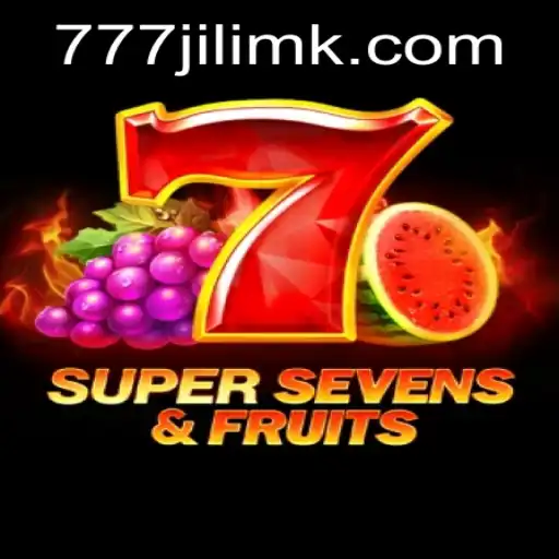 Exploring the Excitement of 7SuperSevensFruits at JILIMK Casino
