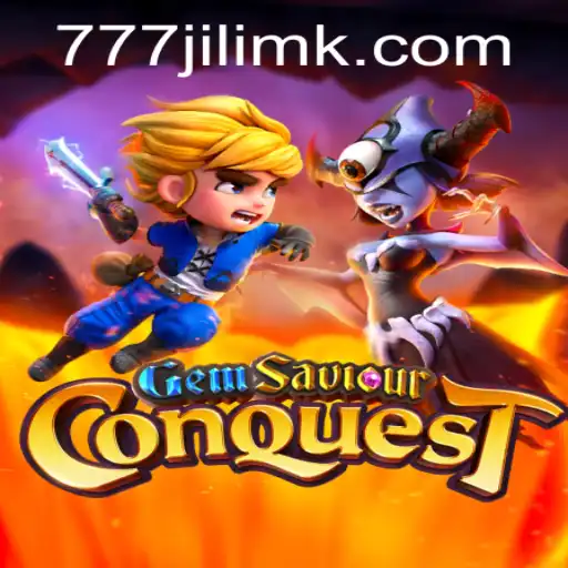 GemSaviourConquest: A Thrilling Adventure in JILIMK Casino